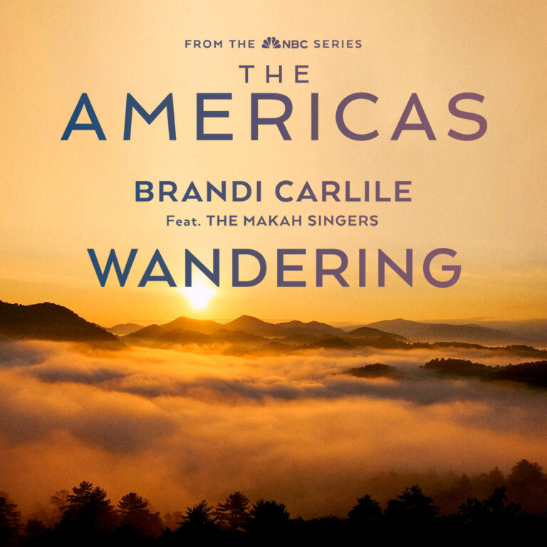 Brandi Carlile – “Wandering” (Feat. The Makah Singers)