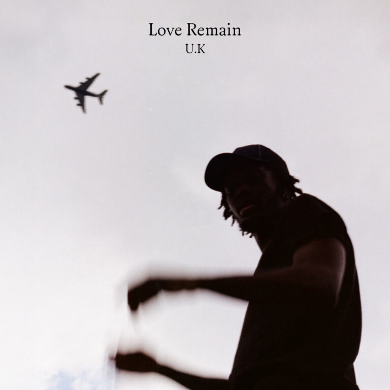 Love Remain – “U.K”
