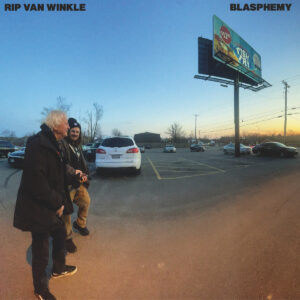 Rip Van Winkle – “Shit-heel Man”
