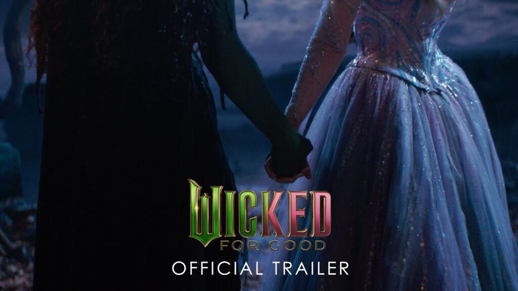 Watch The First Trailer For Wicked: For Good