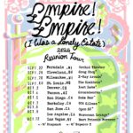 Empire! Empire! (I Was A Lonely Estate) Announce Reunion Tour