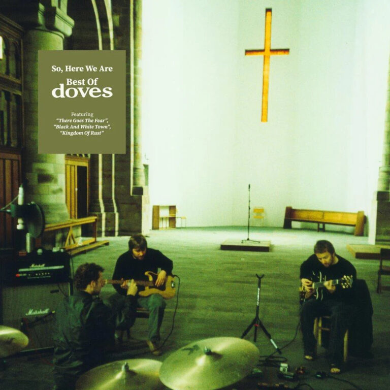 Doves Share Previously Unreleased “Spirit Of Your Friend” From New Best Of Album
