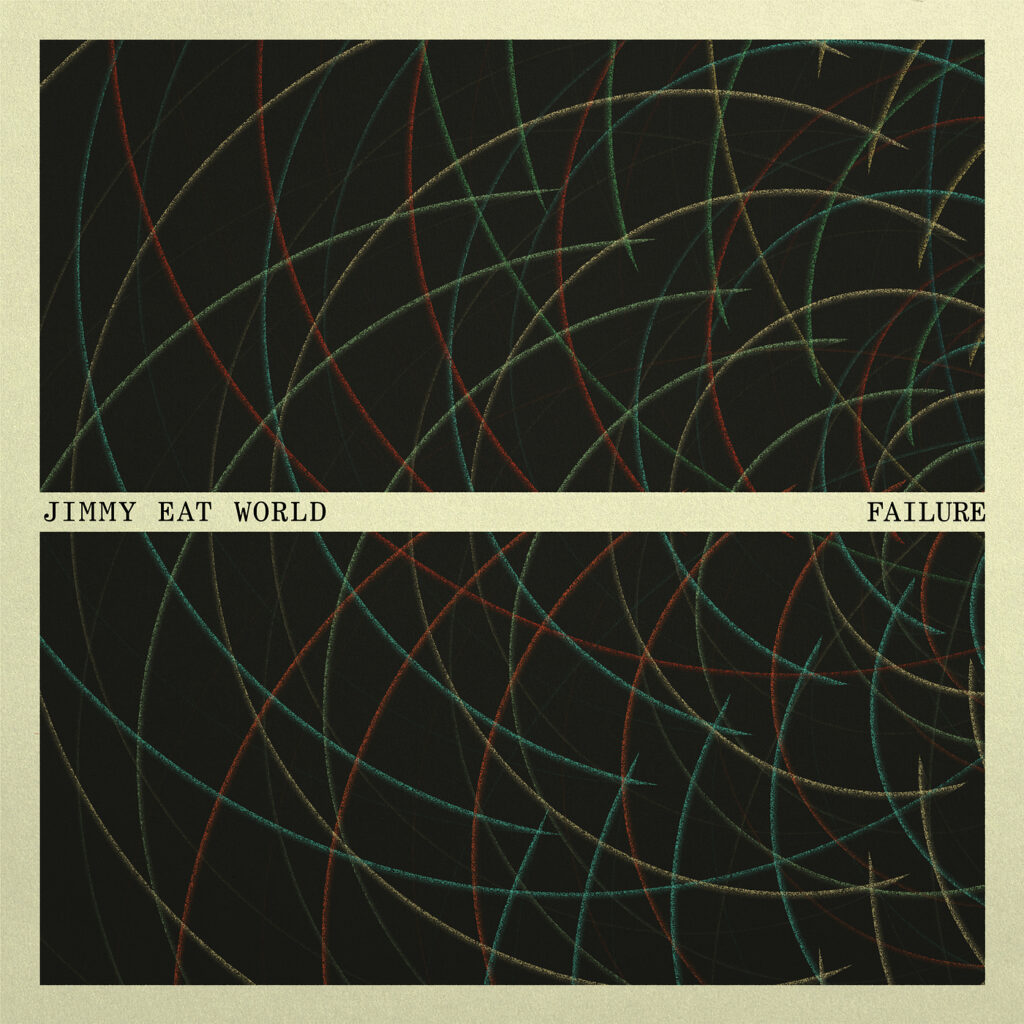 Jimmy Eat World – “Failure”