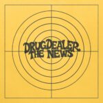 Drugdealer – “The News”