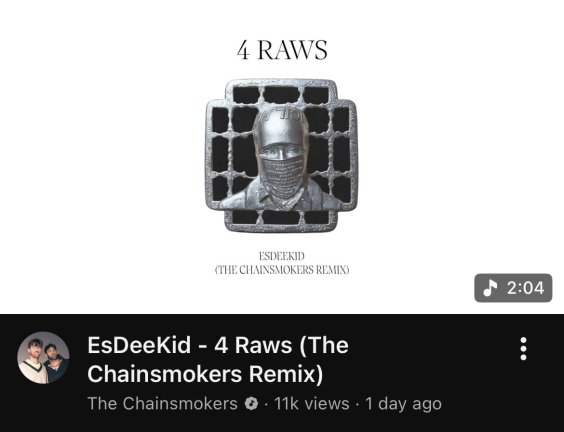 EsDeeKid Objects To The Chainsmokers’ Unauthorized Remix